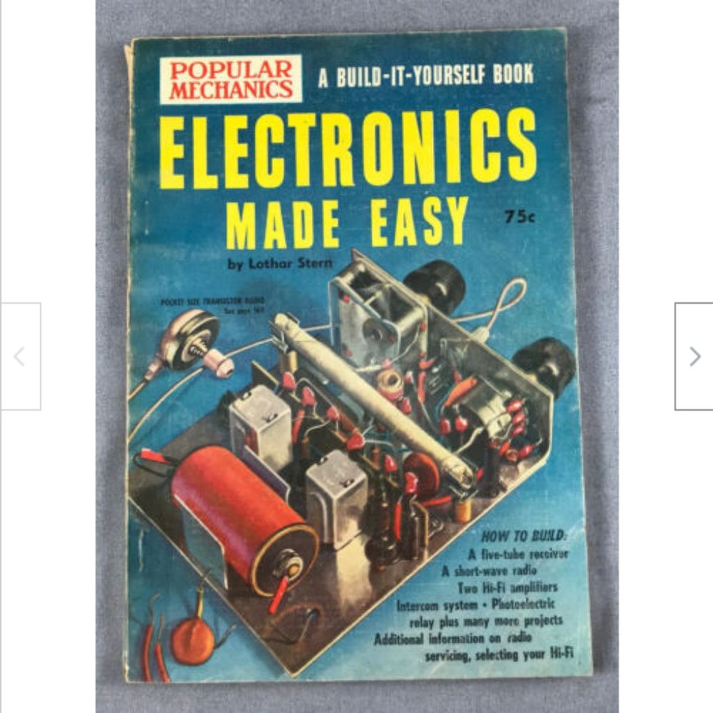 Vtg Electronics Made Easy Popular Mechanics Magazine 1956 Lothar Stern 192 Pages